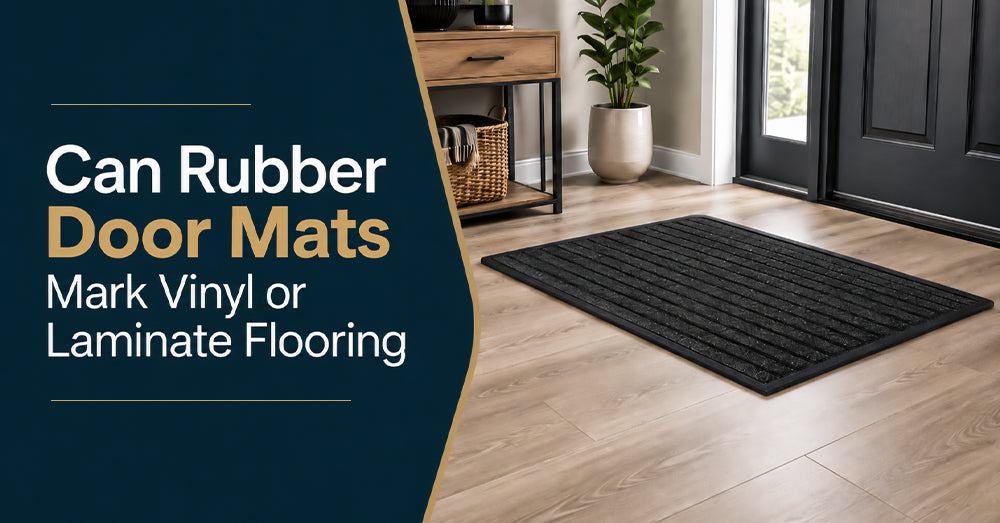 Can Rubber Door Mats Mark Vinyl or Laminate Flooring